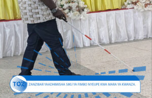 Zanzibar Yaadhimisha Siku ya Fimbo Nyeupe , Yasisitiza Haki na Uwezeshaji wa Watu Wenye Ulemavu